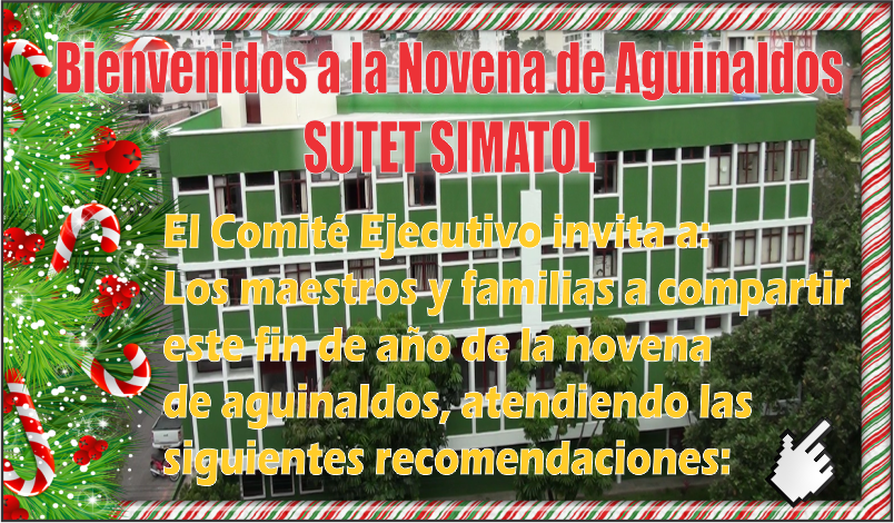 Bienvenidos a la Novena de Aguinaldos SUTET SIMATOL