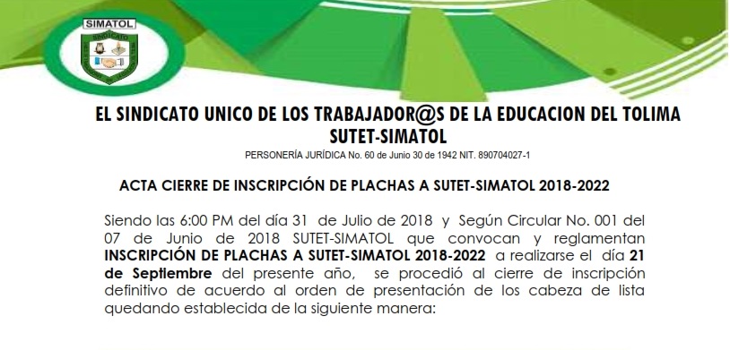Actas de Cierre Inscripción de Planchas a SUTET-SIMATOL, XXI Asamblea General Federal, VII Congreso De La CUT 2018-2022