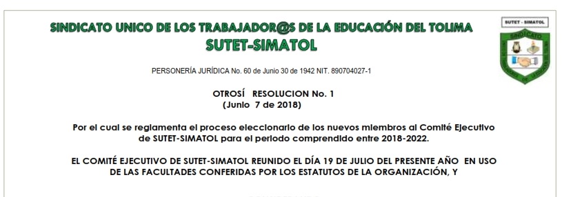 Otrosí 2 a la Resolución No. 1 de Junio 7 de 2018