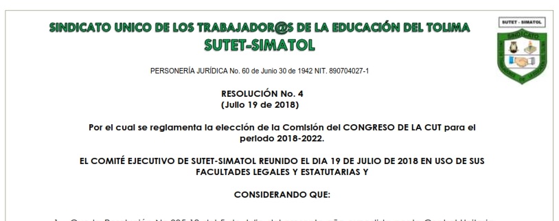 Resolución No. 4 de Julio 19 de 2018 – Por el cual se reglamenta la elección de la Comisión del CONGRESO DE LA CUT para el periodo 2018-2022.