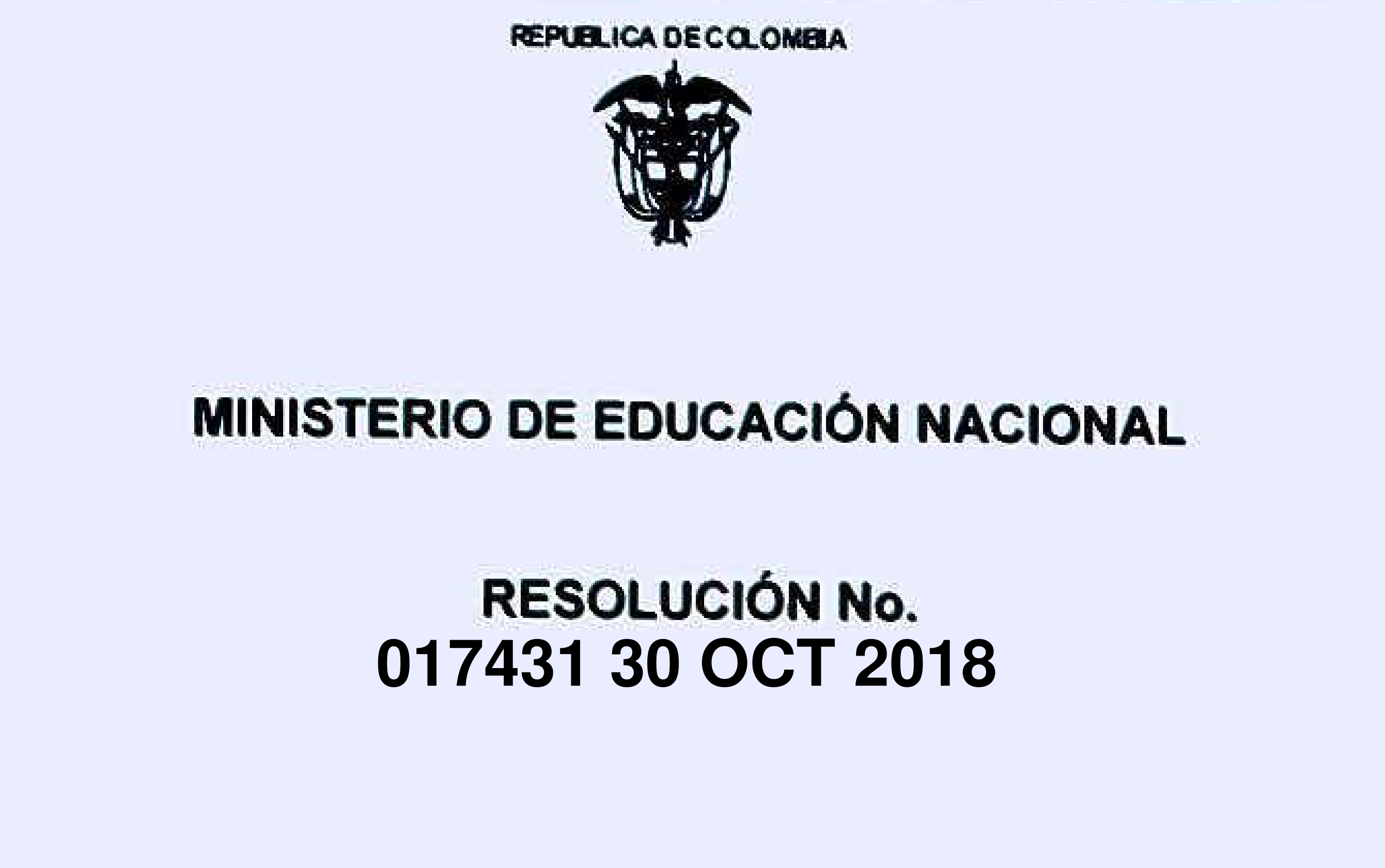 Resolución 017431 de Octubre 30 de 2018 MEN – III Cohorte ECDF