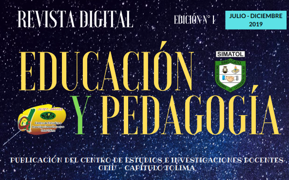 Revista Digital Educación y Pedagogía de SUTET – SIMATOL / Edición No. 01 Julio – diciembre 2019
