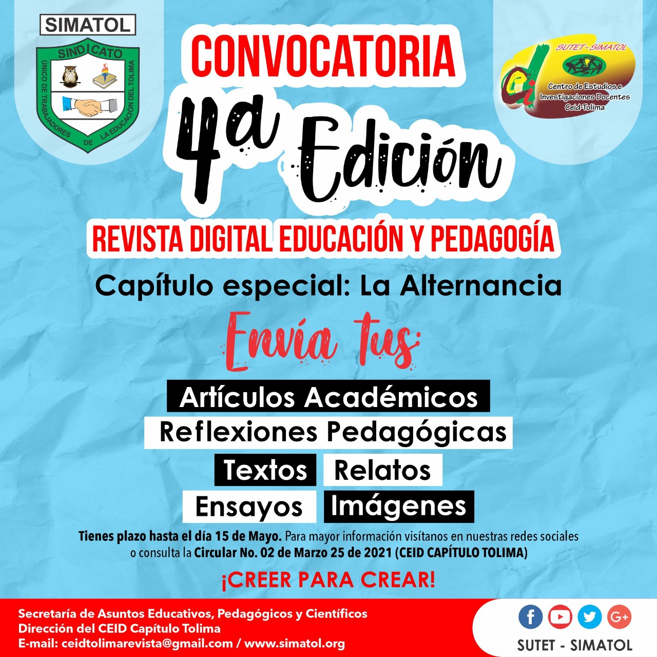 Circular No. 02 (CEID Capitulo Tolima) – marzo 25 del 2021 / Convocatoria publicaciones de reflexiones pedagógicas y artículos académicos para cuarta edición de la Revista Digital Educación y Pedagogía.
