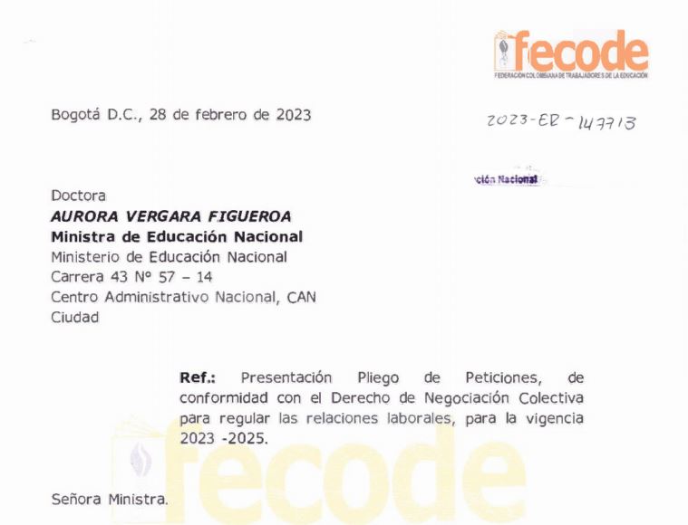 Presentación Pliego de Peticiones, de conformidad con el Derecho de Negociación Colectiva para regular las relaciones laborales, para la vigencia FECODE-MEN 2023 -2025.