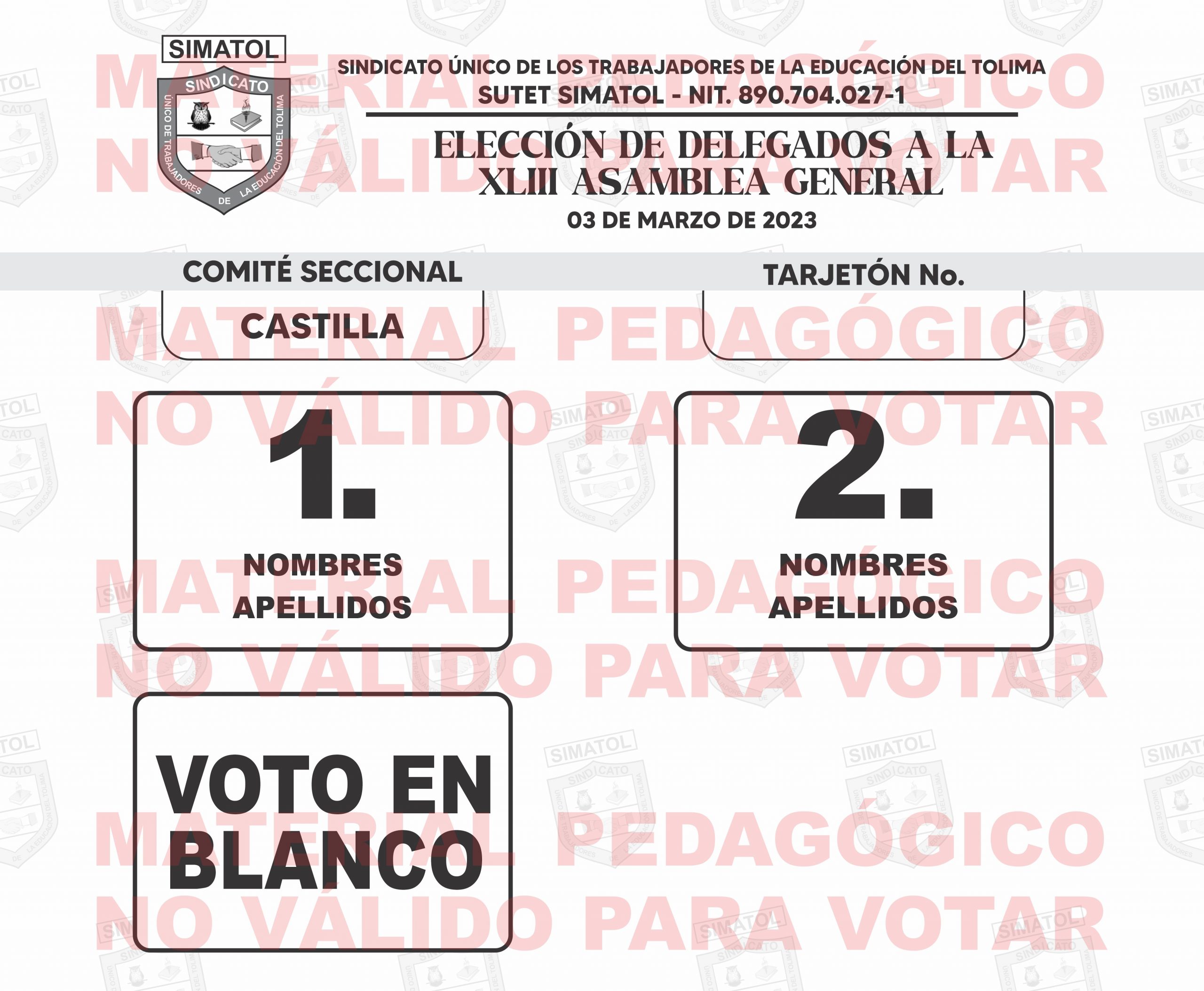 Tarjetones para uso pedagógico de los candidatos a la XLIII asamblea general de delegados de SUTET-SIMATOL 2023.
