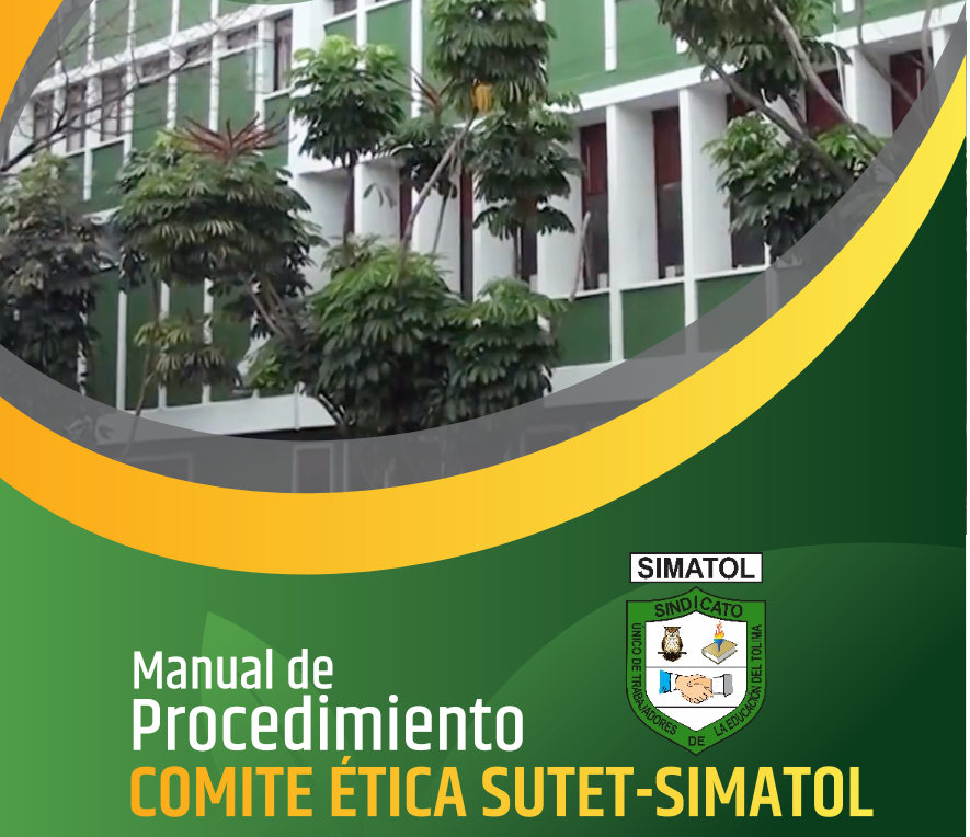 Manual de procedimiento comité de ética de SUTET-SIMATOL 2023