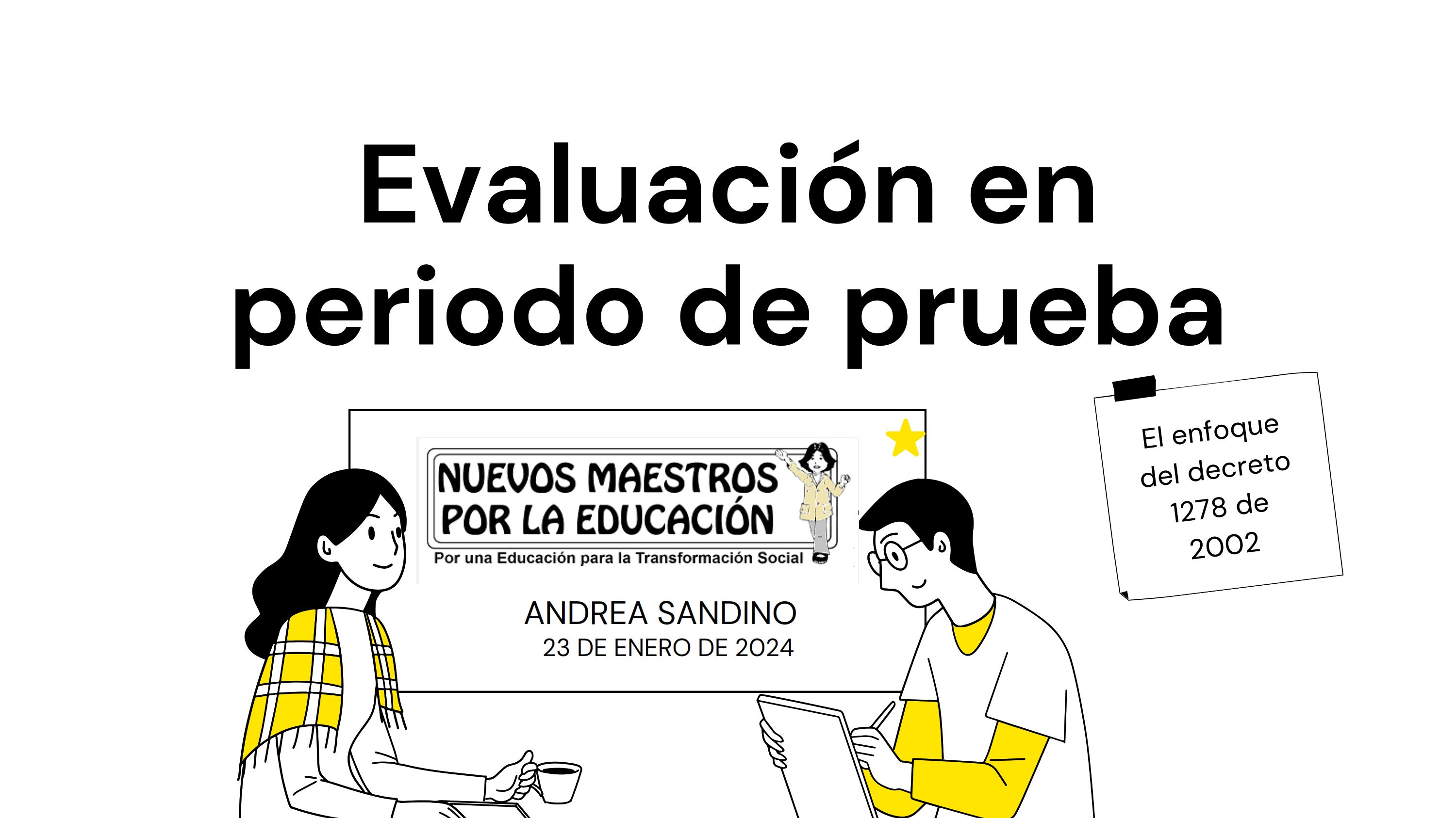 Lo que necesitan saber sobre los derechos laborales, los maestros vinculados por el nuevo concurso