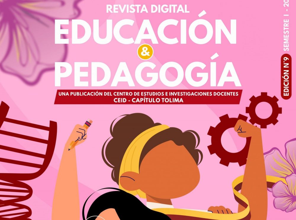 Revista Digital Educación y Pedagogía de SUTET-SIMATOL / Edición No.9 - Junio 30 de 2025