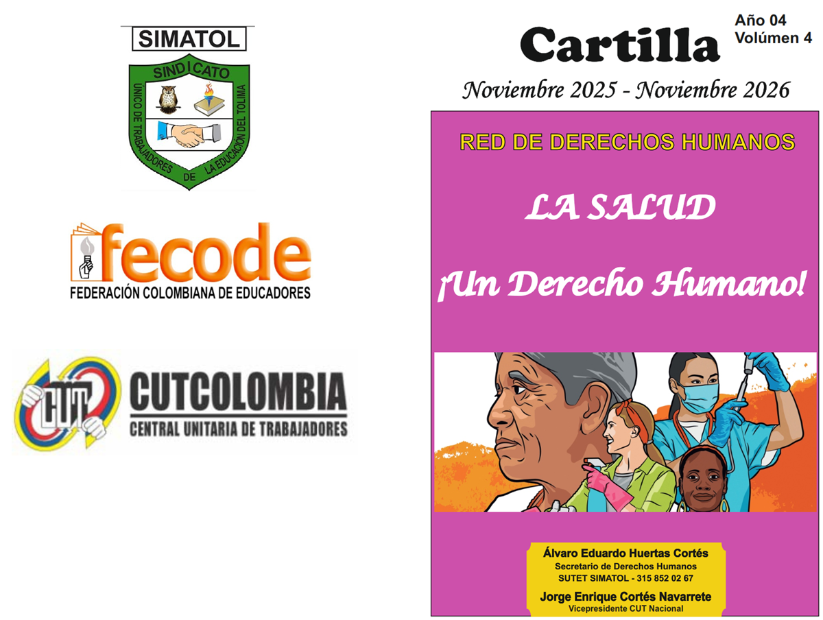 Cartilla Derechos Humanos de SUTET-SIMATOL Vol.#4 – Octubre 15 de 2025 Cartilla Derechos Humanos de SUTET-SIMATOL Vol.#4 – Octubre 15 de 2025