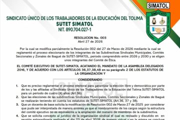 Resolución No. 003 de Abril 27 de 2026 – Por la cual se modifica parcialmente la Resolución 002 del 27 de Marzo de 2026.