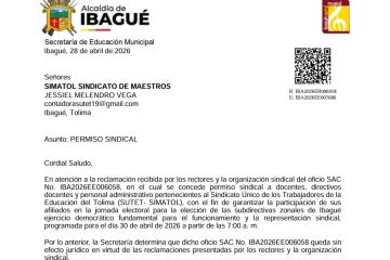 Comité Ejecutivo de SUTET-SIMATOL garantiza el derecho al permiso sindical: Secretaría de Educación de Ibagué elimina párrafo que generaba incertidumbre para la participación de las elecciones sindicales del 30 de abril