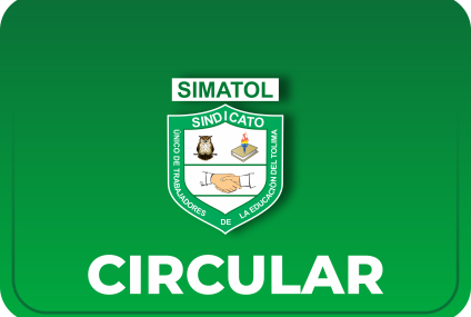 Circular No. 20 de SUTET-SIMATOL, Julio 28 de 2026 – Orientaciones para la FASE REGIONAL X juegos recreativos, culturales y deportivos del sector educativo 2026