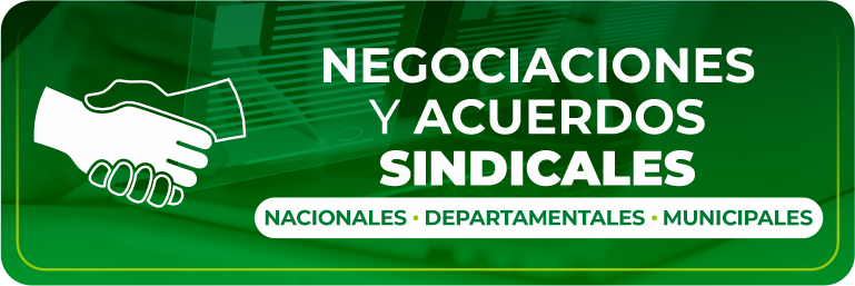 Negociaciones y acuerdo Sindicales